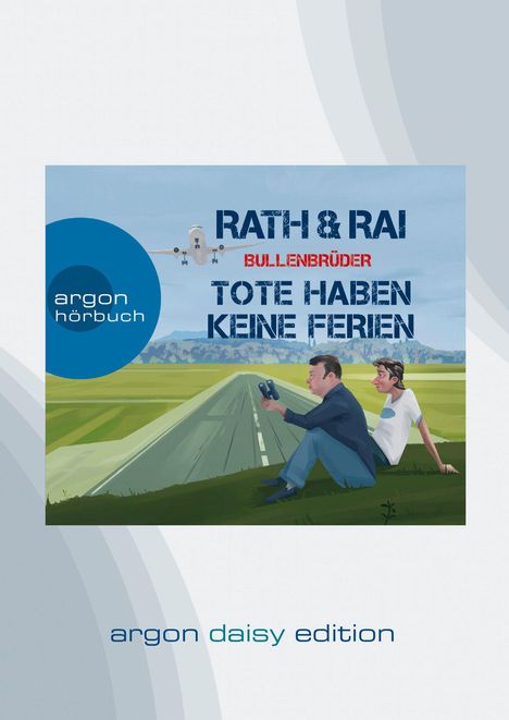 Hans Rath: Bullenbrüder - Tote haben keine Ferien (DAISY Edition), CD