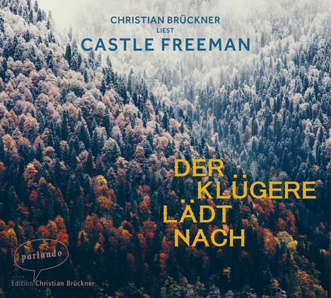 Castle Freeman jr.: Der Klügere lädt nach, CD