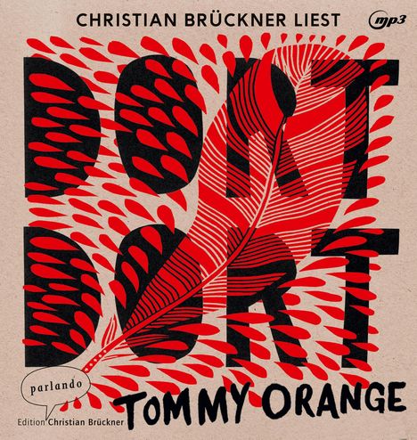 Tommy Orange: Dort dort, MP3-CD