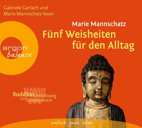 Marie Mannschatz: Fünf Weisheiten für den Alltag, 3 CDs