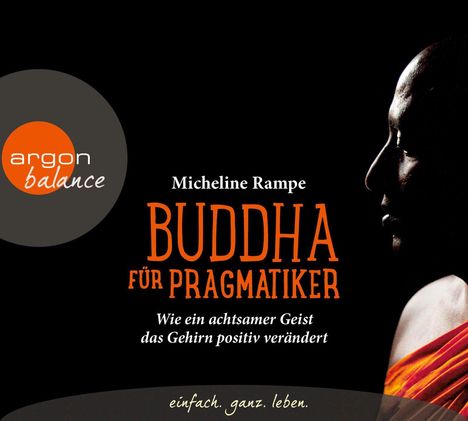 Micheline Rampe: Buddha für Pragmatiker, 3 CDs