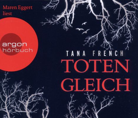 Tana French: Totengleich (Hörbestseller), 6 CDs