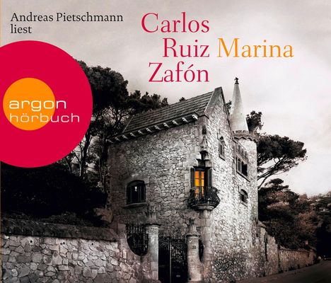 Carlos Ruiz Zafón: Marina (Hörbestseller), 6 CDs