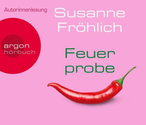 Susanne Fröhlich: Feuerprobe, 4 CDs