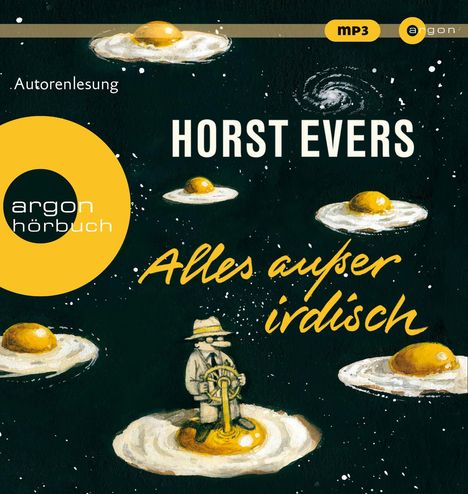 Horst Evers: Alles Außer Irdisch(SA), MP3-CD