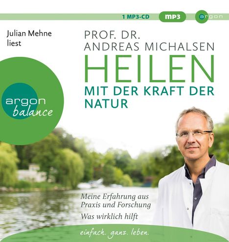 Andreas Michalsen: Heilen mit der Kraft der Natur, MP3-CD