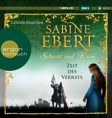 Sabine Ebert: Schwert und Krone - Zeit des Verrats, MP3-CD