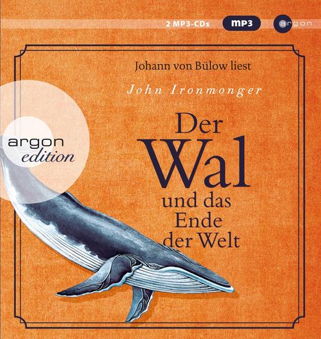 John Ironmonger: Der Wal und das Ende der Welt, 2 MP3-CDs