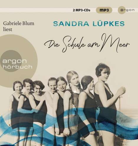 Sandra Lüpkes: Die Schule am Meer, 2 MP3-CDs