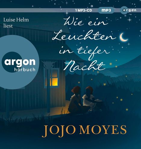 Jojo Moyes: (SA)Wie Ein Leuchten In Tiefer Nacht, MP3-CD