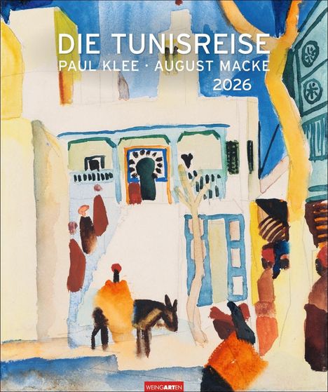 Die Tunisreise Edition Kalender 2026, Kalender