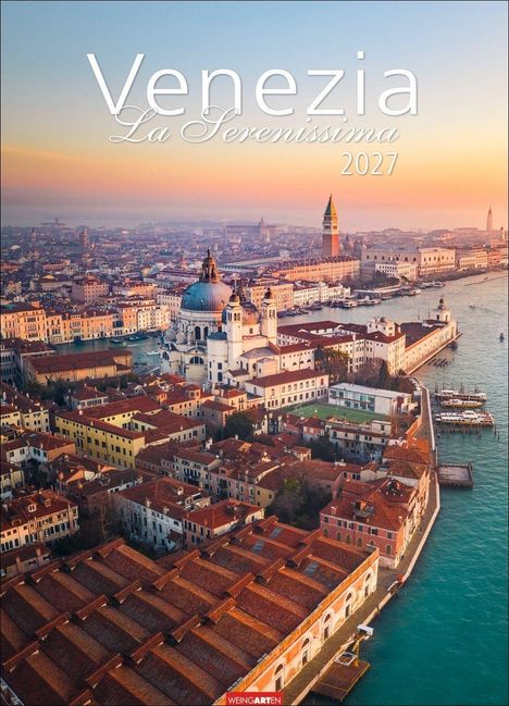 "Venezia La Serenissima 2027" steht oben. Zu sehen ist eine Luftaufnahme von Venedig in warmen, weichen Farben.