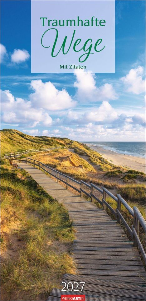 „Traumhafte Wege – Mit Zitaten“ oben, „2027“ und „Weingarten“ unten. Dünensaumweg zum Strand bei blauem Himmel.