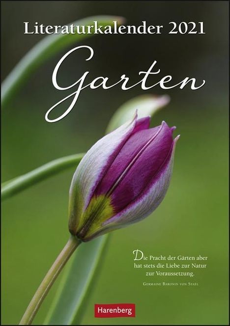 Literaturkalender Garten Kalender 2021, Kalender