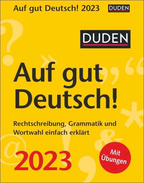 Ines Balcik: Duden Auf gut Deutsch! Tagesabreißkalender 2023, Kalender