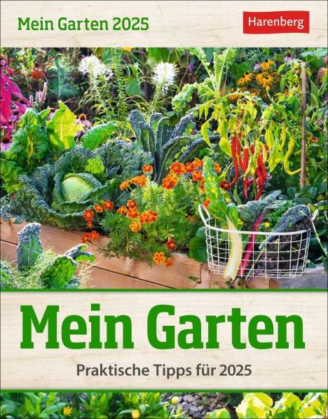 Ulrich Thimm: Mein Garten Tagesabreißkalender 2025 - Praktische Tipps für 2025, Kalender
