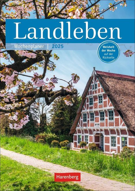 Landleben Wochenplaner 2025 - 53 Blatt mit Weisheit der Woche auf der Rückseite, Kalender