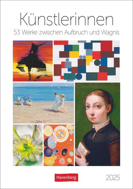 Maria Christina Zopff: Künstlerinnen Wochen-Kulturkalender 2025 - 53 Werke zwischen Aufbruch und Wagnis, Kalender