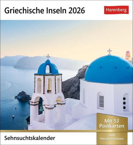 Griechische Inseln Sehnsuchtskalender 2026 - Wochenkalender mit 53 Postkarten, Kalender