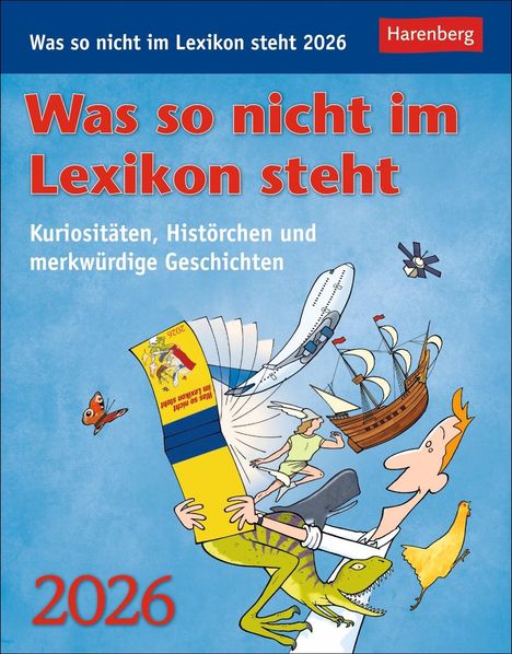 Joachim Heimannsberg: Was so nicht im Lexikon steht Tagesabreißkalender 2026 - Kuriositäten, Histörchen und merkwürdige Geschichten, Kalender