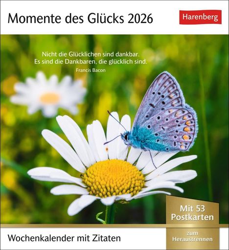 Momente des Glücks Postkartenkalender 2026 - Wochenkalender mit Zitaten, mit 53 Postkarten, Kalender