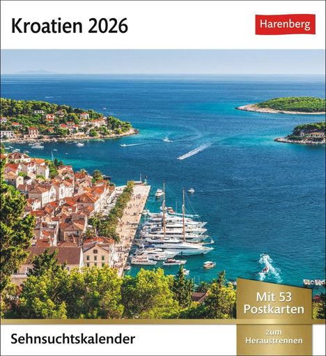 Kroatien Sehnsuchtskalender 2026 - Wochenkalender mit 53 Postkarten, Kalender