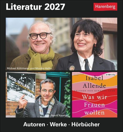 Literatur 2027, Harenberg, Michael Köhlmeier, Monika Helfer, Navid Kermani, Isabel Allende, Autoren · Werke · Hörbücher.