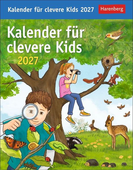 „Kalender für clevere Kids 2027“. Eine Illustration: Kinder entdecken mit Lupe und Fernglas die Natur.
