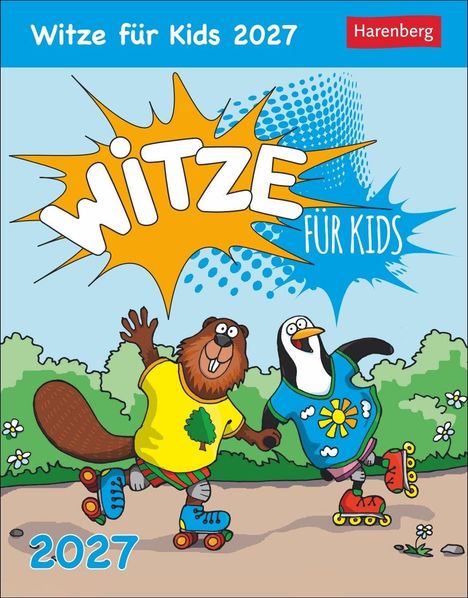 "Witze für Kids 2027". Ein Biber und ein Pinguin fahren Rollschuh im Park, fröhlich und lachend, bunte Kleidung.