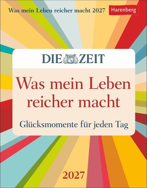 "Was mein Leben reicher macht 2027. Glücksmomente für jeden Tag." Logo mit bunten Strahlen im Hintergrund.