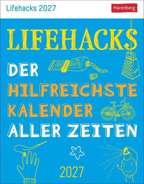 "LIFEHACKS DER HILFREICHSTE KALENDER ALLER ZEITEN 2027", Illustrationen von Alltagsgegenständen auf blauem Hintergrund.