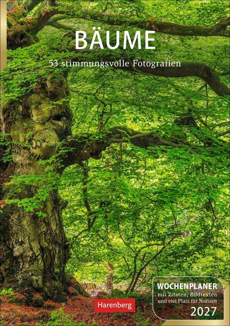 Titel: "BÄUME 53 stimmungsvolle Fotografien". Unten: "Harenberg", "WOCHENPLANER 2027". Hintergrund: Dichtes Waldstück.