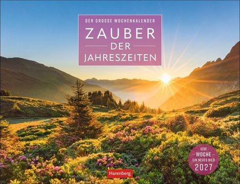 "ZAUBER DER JAHRESZEITEN" und "Jede Woche ein neues Bild 2027." Landschaft mit Bergen und Sonnenuntergang.