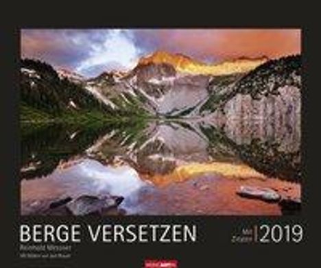 Reinhold Messner: Berge versetzen - Kalender 2019, Diverse