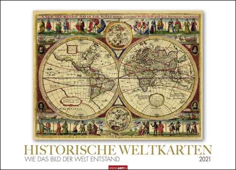 Historische Weltkarten - Kalender 2021, Kalender