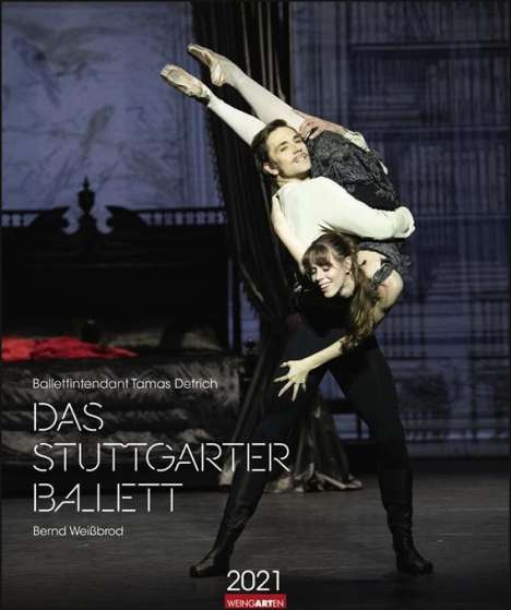 Reid Anderson: Anderson, R: Stuttgarter Ballett - Kalender 2021, Kalender