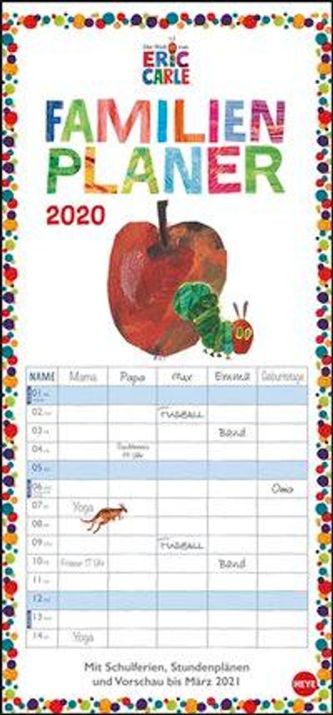 Die kleine Raupe Nimmersatt Familienplaner - Kalender 2020, Diverse