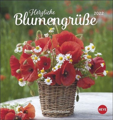 Herzliche Blumengrüße 2022. Postkartenkal., Kalender