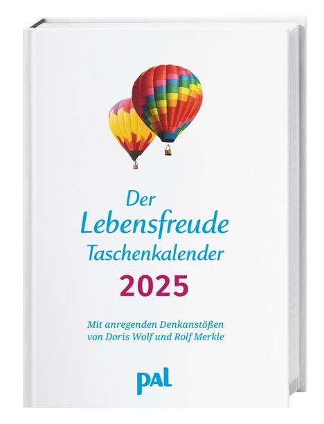 PAL - Der Lebensfreude Taschenkalender 2025, Kalender