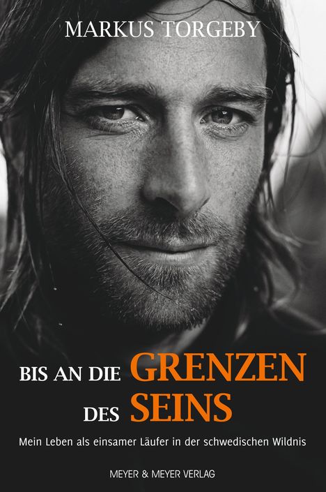 Markus Torgeby: Bis an die Grenzen des Seins, Buch