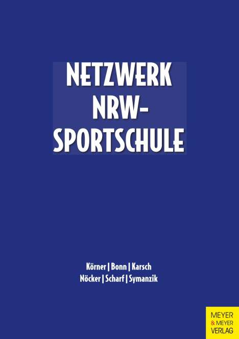 Swen Körner: Netzwerk NRW-Sportschule, Buch