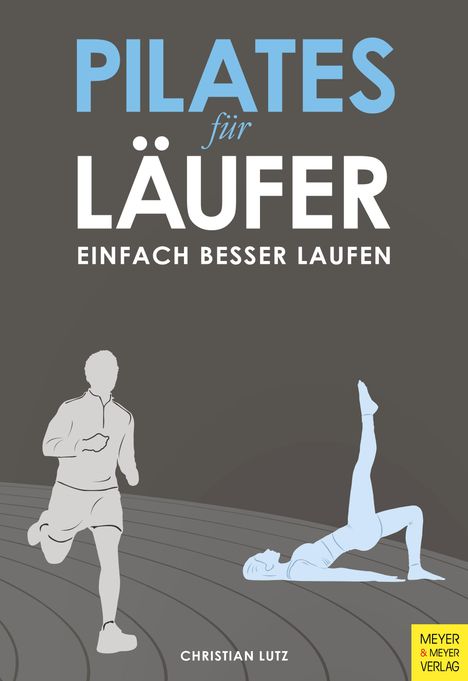 Christian Lutz: Pilates für Läufer, Buch