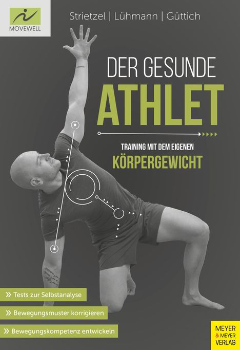 Martin Strietzel: Der gesunde Athlet - Training mit dem eigenen Körpergewicht, Buch