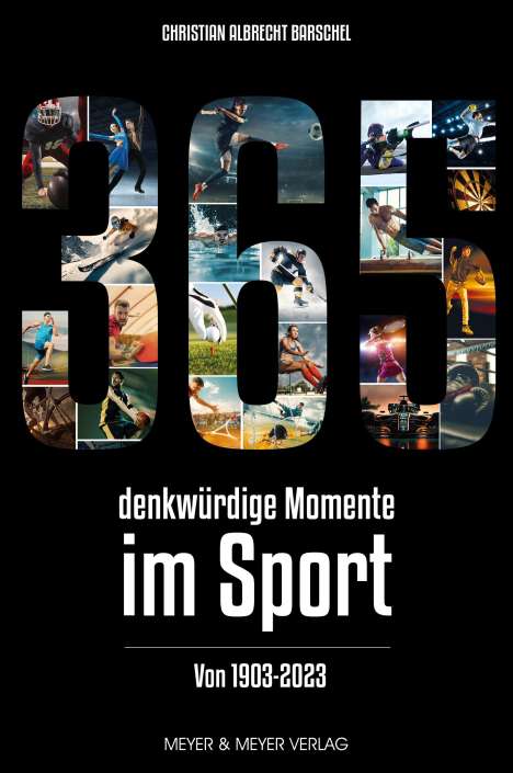 Christian Albrecht Barschel: 365 denkwürdige Momente im Sport, Buch