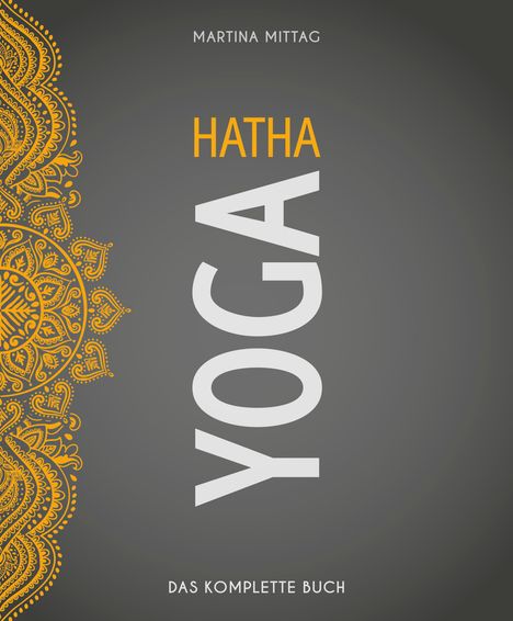 Martina Mittag: Hatha Yoga, Buch