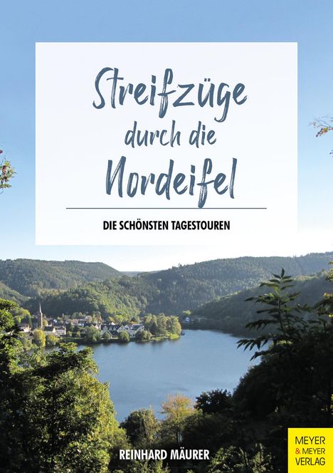 Reinhard Mäurer: Streifzüge durch die Nordeifel, Buch