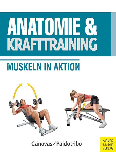 Ricardo Cánovas: Anatomie &amp; Krafttraining, Buch