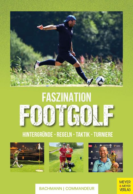 Fabienne Bachmann: Faszination Footgolf, Buch