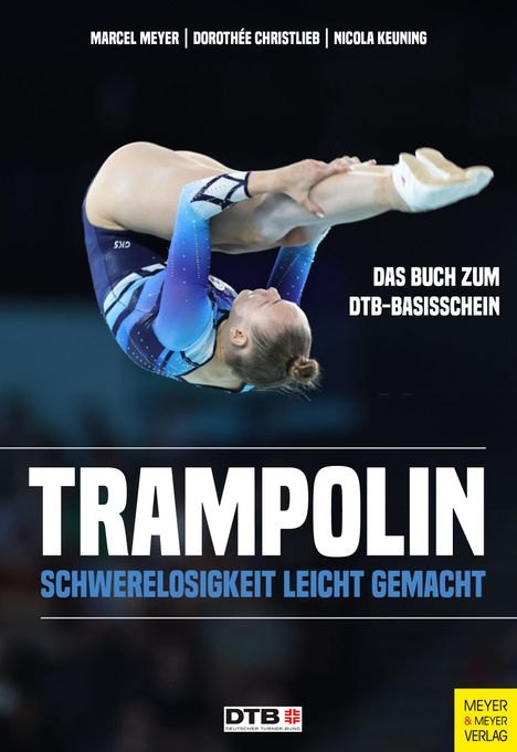 Marcel Meyer: Trampolin, Buch