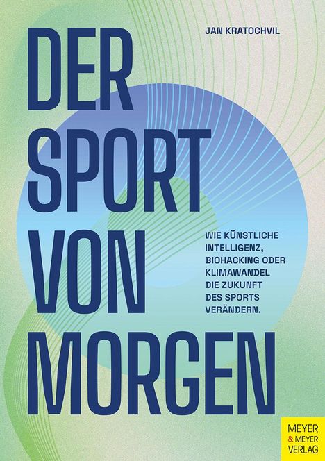 Jan Kratochvil: Der Sport von morgen, Buch
